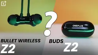 Which One To Buy | OnePlus Buds & Bullets Wireless Review