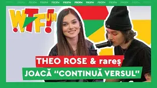 THEO ROSE & rareș joacă 