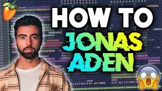 CARA MEMBUAT MUSIK SEPERTI ''JONAS ADEN'' STYLE | FL STUDIO TUTORIAL | FREE FLP