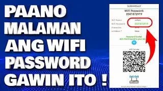 Paano Malaman Ang Wifi Password Para Mabilis Maiconnect Gamit ang Wifi QRcode Scanner 100% Legit!