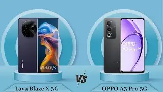 Lava Blaze X Vs OPPO A3 Pro || Full Comparison ? Which one is Best?