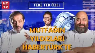 Türk mutfağının dünyadaki yeri ne? Ünlü şefler Habertürkte anlattı | Teke Tek Özel