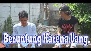 Beruntung Karena Uang