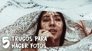 5 Trucos De Fotografía Para Principiantes | Efectos Para Fotos