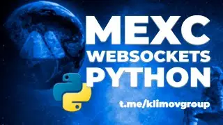 Mexc Websocket Python / Как получать данные с биржи Mexc в реальном времени