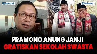 Pramono Anung Janji Gratiskan Sekolah Swasta Jika Menang Pilgub Jakarta 2024