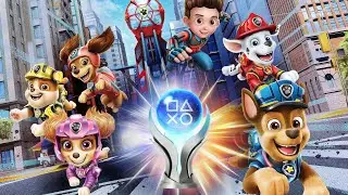 Platinum Trophy Review - PAW Patrol The Movie: Adventure City Calls  - Super Easy Platinum