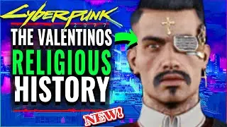 Cyberpunk 2077: The Religious History of The Valentinos - Gangs of Night City Lore