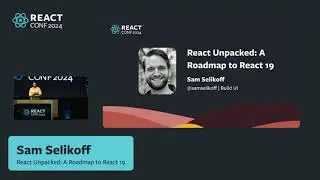 Actions in React v19 - Sam Selikoff | #ReactConf2024