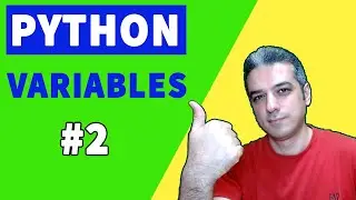 Python programming variables  - python tutorial for beginners 2