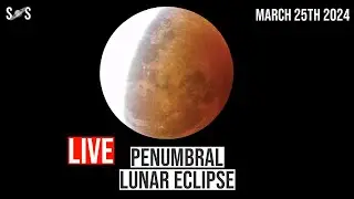 Live : Penumbral Lunar Lunar Eclipse 2024 | March 25