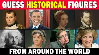 Guess 75 Historical Figures from Around the World! 🌍