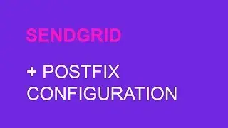 Sendgrid Postfix Installation