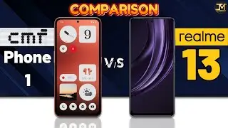 Realme 13 vs CMF Phone 1 : Which Phone is Best 😱❓