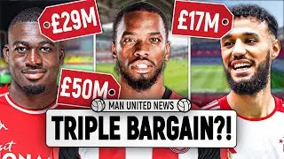 Fofana, Toney & Mazraoui Targeted In Cut-Price Deals! | Man United News