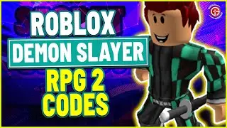ROBLOX RPG DEMON SLAYER RPG 2 WORKING CODES 2021 - UPDATED LIST  (MAY)