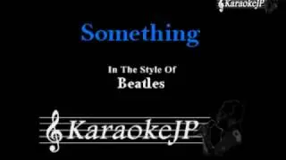 Something (Karaoke) - Beatles