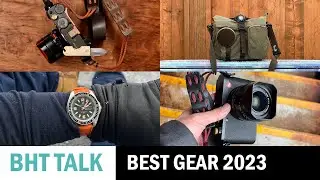 Bigheadtaco's Best Gear of 2023. What Are My Favourite Things?