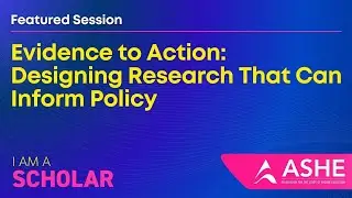 Evidence to Action: Designing Research that Can Inform Policy