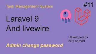 #11 Admin change password | Laravel and livewire