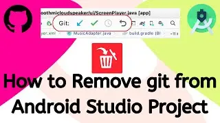 How to Remove git from Android Studio Project || Android Studio Git hub