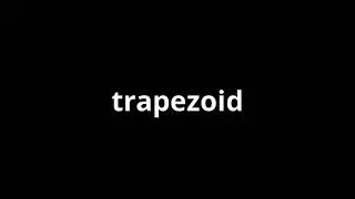 what is the meaning of trapezoid