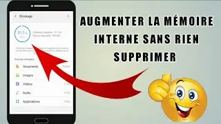 Comment Augmenter Le Stockage / La Mémoire Interne Sans Rien Supprimer ?