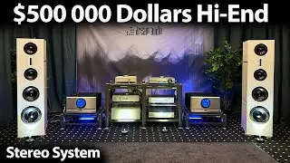 🔥$500 000 Dollars🔥Hi-End Audiophile Home Stereo Speaker Audio System ⚙️ Pass Labs HiFi Setup