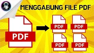 🔴 Cara Menggabungkan File PDF Jadi Satu