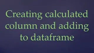 R Programming|| Creating and adding calculated column to dataset / dataframe|| Dataset and Dataframe