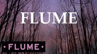 Flume - Paper Thin