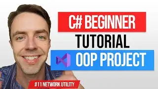 C# OOP Project: Build A Network Utility