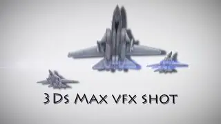 3DS Max,After effects realistic fighter jet VFX Shot