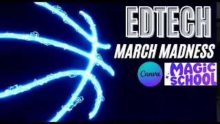 Championship EdTech March Madness Round 4