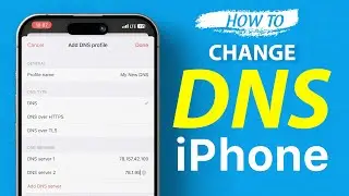 How to Change DNS Settings on Your iPhone's Cellular Connection (Easy 2024 Guide)