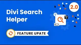 Divi Search Helper Plugin Feature Update 2 0