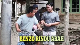 BENZO RINDU ABAH