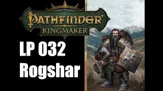 Pathfinder: Kingmaker LP #032 - Die Hexensümpfe - Deutsch Blind Lets Play