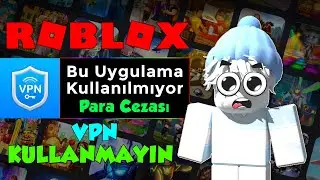 😨ROBLOX'A SAKIN VPN İLE GİRMEYİN ?! *Ceza* | Roblox Türkçe