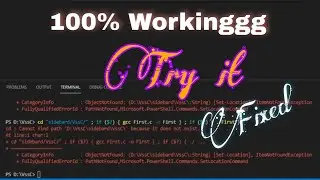 VS Code Terminal all Error Fix | Worked for Me