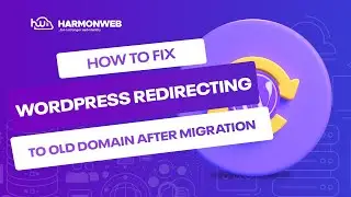 How To Fix WordPress Redirecting To Old Domain After Migration