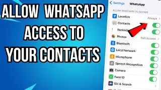 How To Allow WhatsApp Access To Contacts