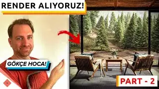 Corona Render ve 3Ds Max ile Orman Evi Render'ı #2 - Gökçe Hoca ile Canlı Yayın #11