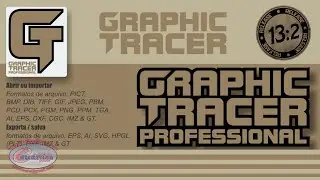 Graphic Tracer Pro Release 13:2 ║ Win11 - 64x ║