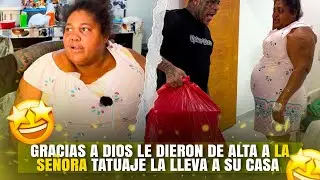 GRACIAS A DIOS LE DIERON DE ALTA A LA SEÑORA TATUAJE RD LA LLEVA A SU CASA LE COMPRA MEDICAMENTO