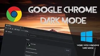 Chrome Dark mode with Windwos 10 Dark Mode