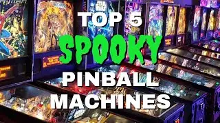 Top 5 Spooky Pinball Machines