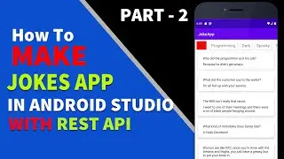 Create Joke App in Android Studio With Free Rest API | Part - 2 | Implement Categories