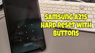 How to Hard Reset Samsung A21S (SM-A217F). Remove pattern, pin, password lock.