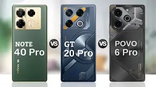 Tecno Pova 6 Pro vs Infinix GT 20 Pro vs Infinix Note 40 Pro